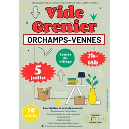 Vide Grenier 5 juillet Orchamps-Vennes