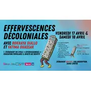 Effervescences Décoloniales avec Fatima Ouassak et Rokhaya Diallo