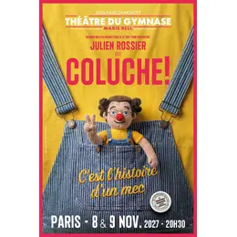 Julien Rossier est COLUCHE ! C'est l'histoire d'un mec...