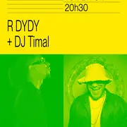 R Dydy + DJ Timal
