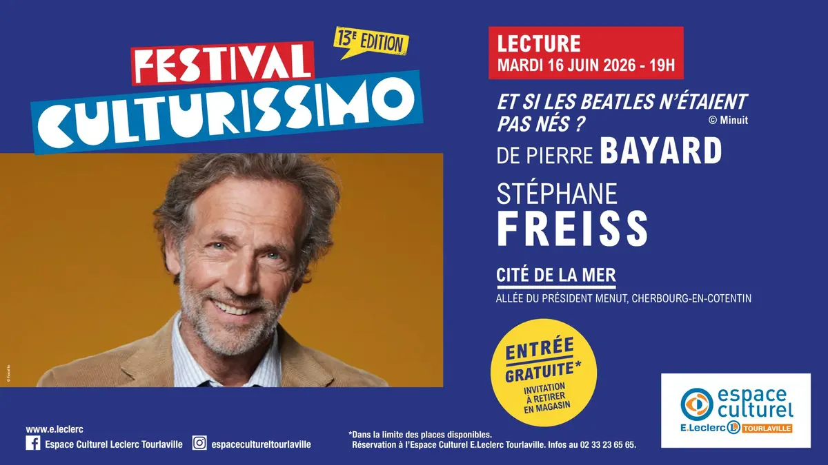 Festival Culturissimo - Lecture de Stéphane Freiss à Cherbourg-en-Cotentin