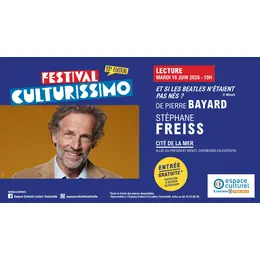Festival Culturissimo - Lecture de Stéphane Freiss à Cherbourg-en-Cotentin