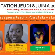 Pussy Talks de Tracy De Sá, avec Anne Bouillon, Diarata N\'Diaye et Hero Echo