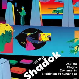 L'été au Shadok - Edition 2026 