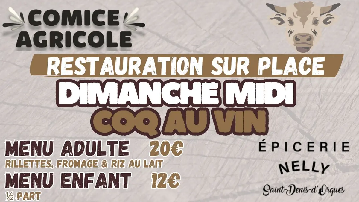 Votre Repas du Dimanche Midi au Comice Agricole de BRÛLON