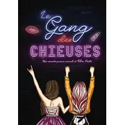 Le gang des chieuses