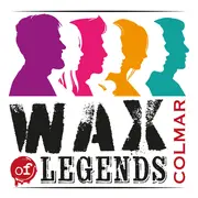 WAX OF LEGENDS - Musée de cire Colmar