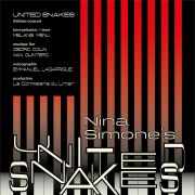 United Snakes Vies et Mirages de Nina Simone