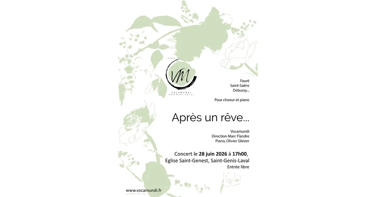 "Apres un rêve..." concert de l'ensemble Vocamundi
