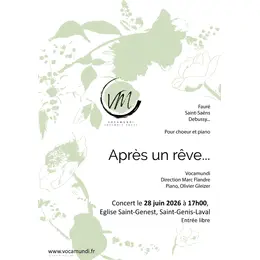 Apres un rêve... concert de l'ensemble Vocamundi 