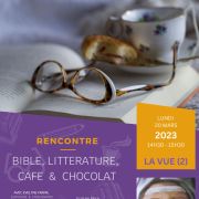 Bible, littérature, café et chocolat (7) : la vue (2)