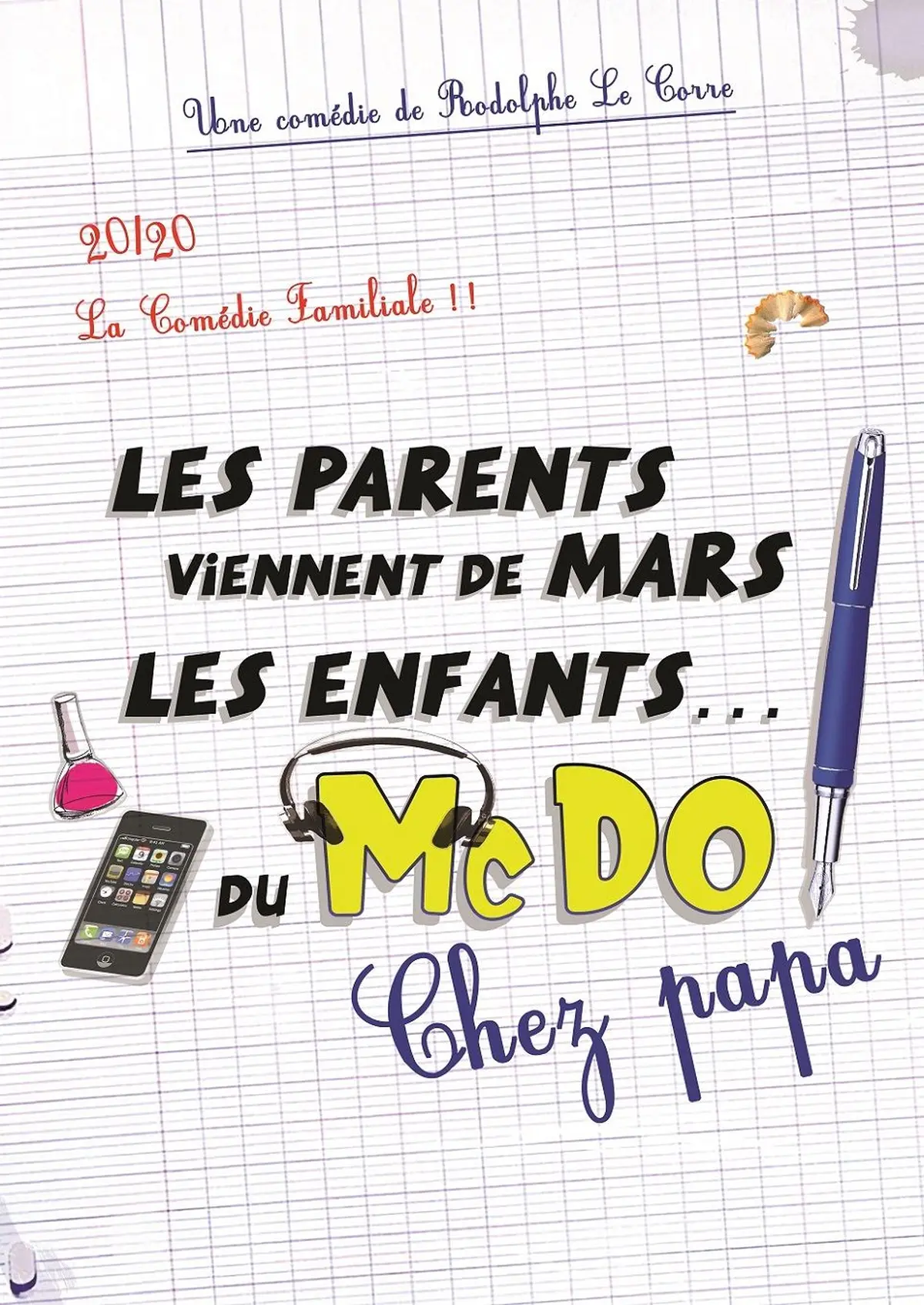 Les parents viennent de Mars, les enfants du McDo/Chez Papa