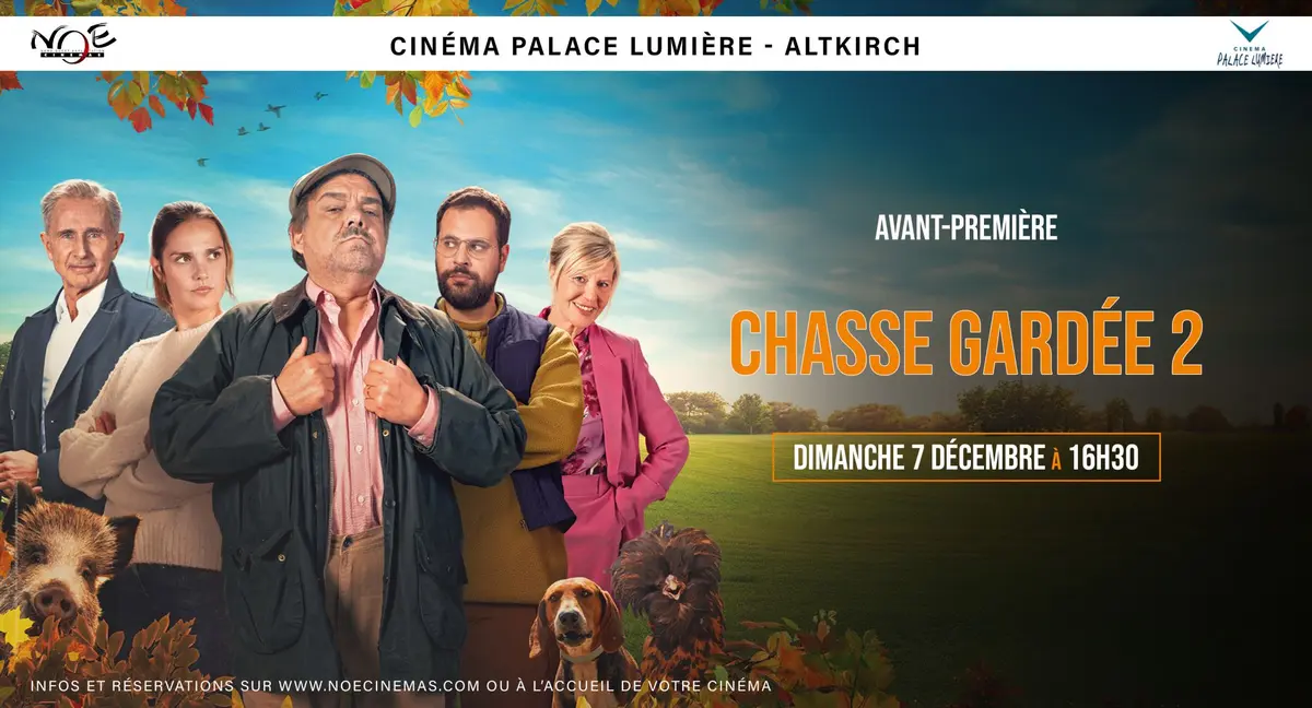 Avant-Première/ CHASSE GARDÉE 2