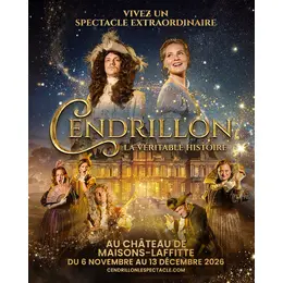 Cendrillon, la véritable histoire