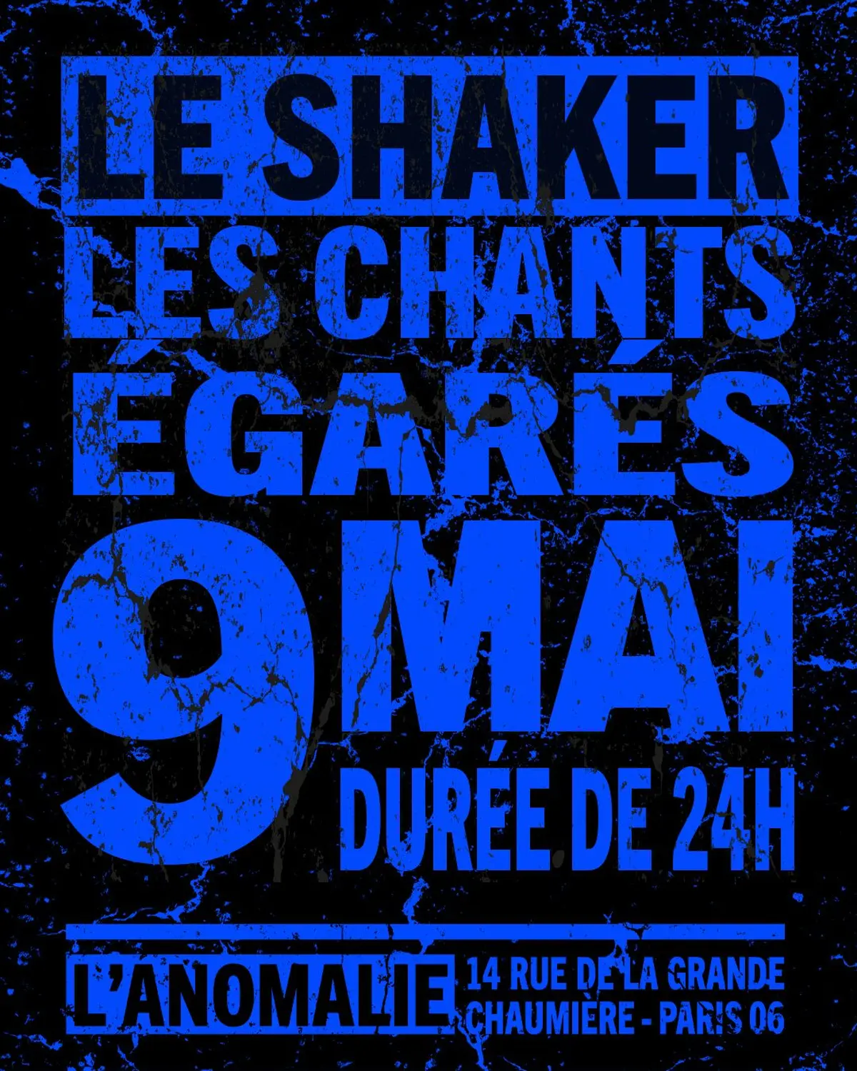 Le Shaker - Les Chants Egarés 