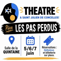Théâtre : Les Pas Perdus Saint Julien de Concelles