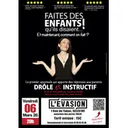 Faites des enfants qu'ils disaient