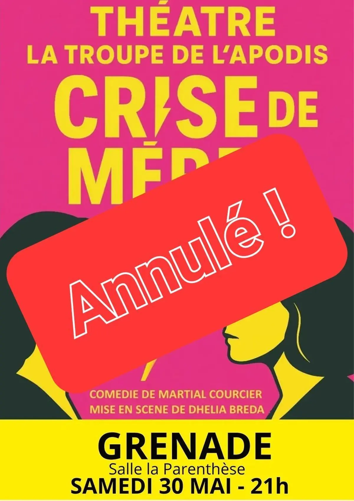 ANNULE Crise de mères