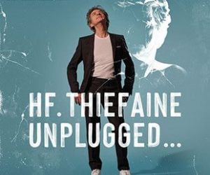 Hubert-Felix Thiefaine Unplugged