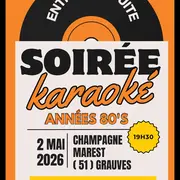 Soirée Karaoké – Champagne Marest Grauves 51190