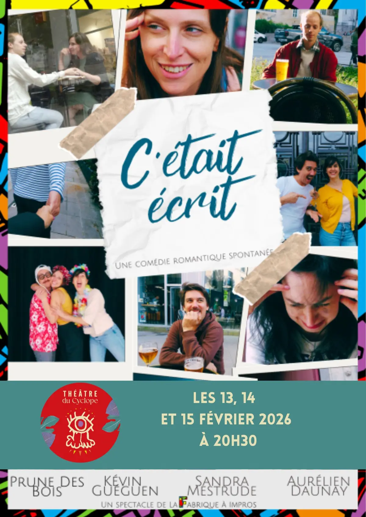 C'était écrit - 13, 14 & 15 février