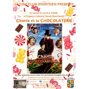 Projection Charlie et la chocolaterie par le ciné-club Dionysien