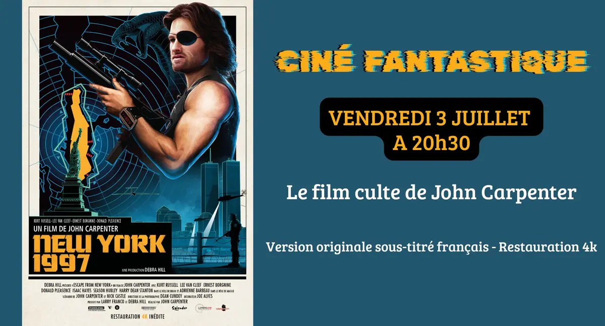 [Cinéma] Ciné Fantastique : New York 1997