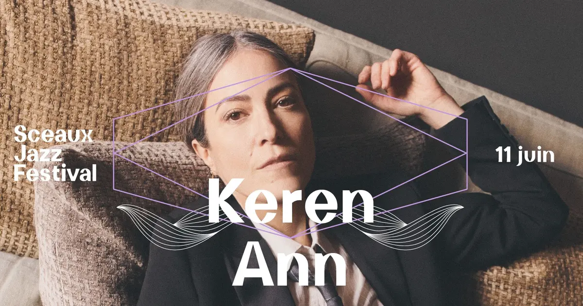 Sceaux Jazz Festival #4 - Keren Ann