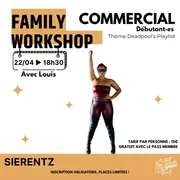 Family Workshop – Commercial (Niveau débutant – Playlist 100% Deadpool)