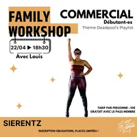 Family Workshop – Commercial (Niveau débutant – Playlist 100% Deadpool) &copy; EDD