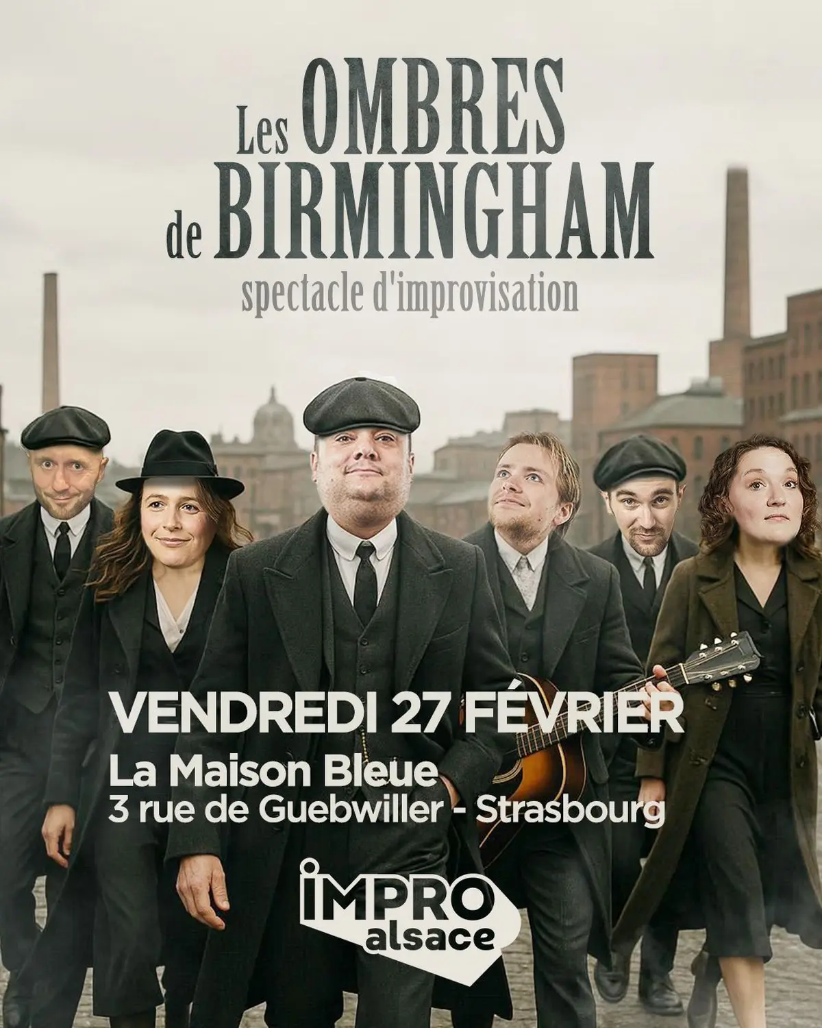 Show d'IMPRO Alsace : Les Ombres de Birmingham