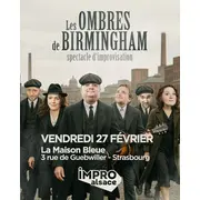 Show d'IMPRO Alsace : Les Ombres de Birmingham
