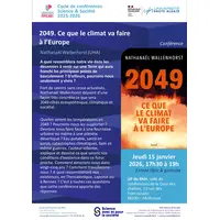 Conférence Science et Société - 2049. Ce que le climat va faire à l'Europe &copy; Pôle Science & Société UHA