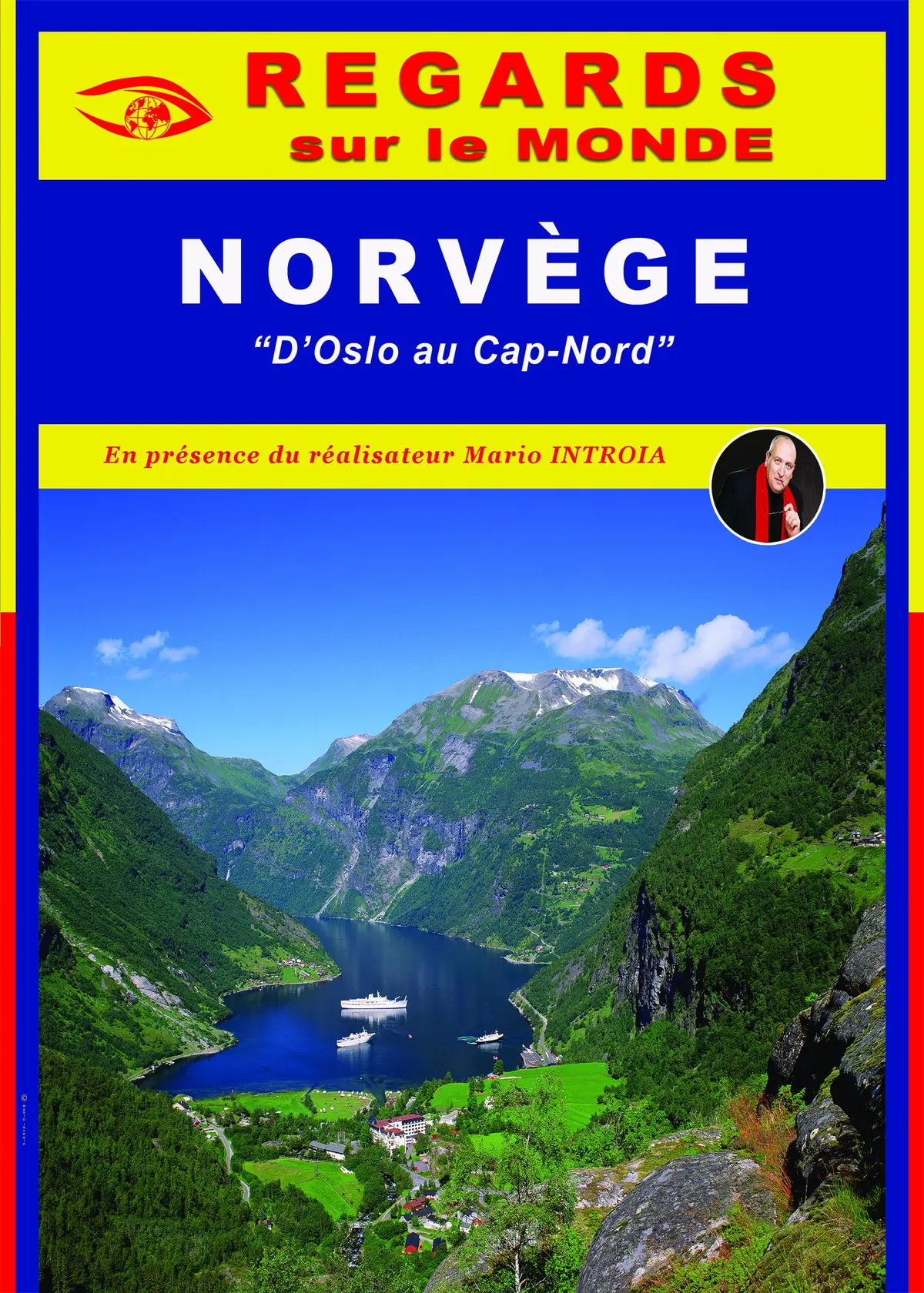 Regards sur le monde - Norvège, d'Oslo au Cap-Nord