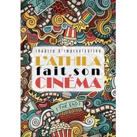 L'Athila fait son cinéma &copy; DR