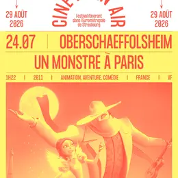 Ciné Plein Air ! - Un Monstre à Paris