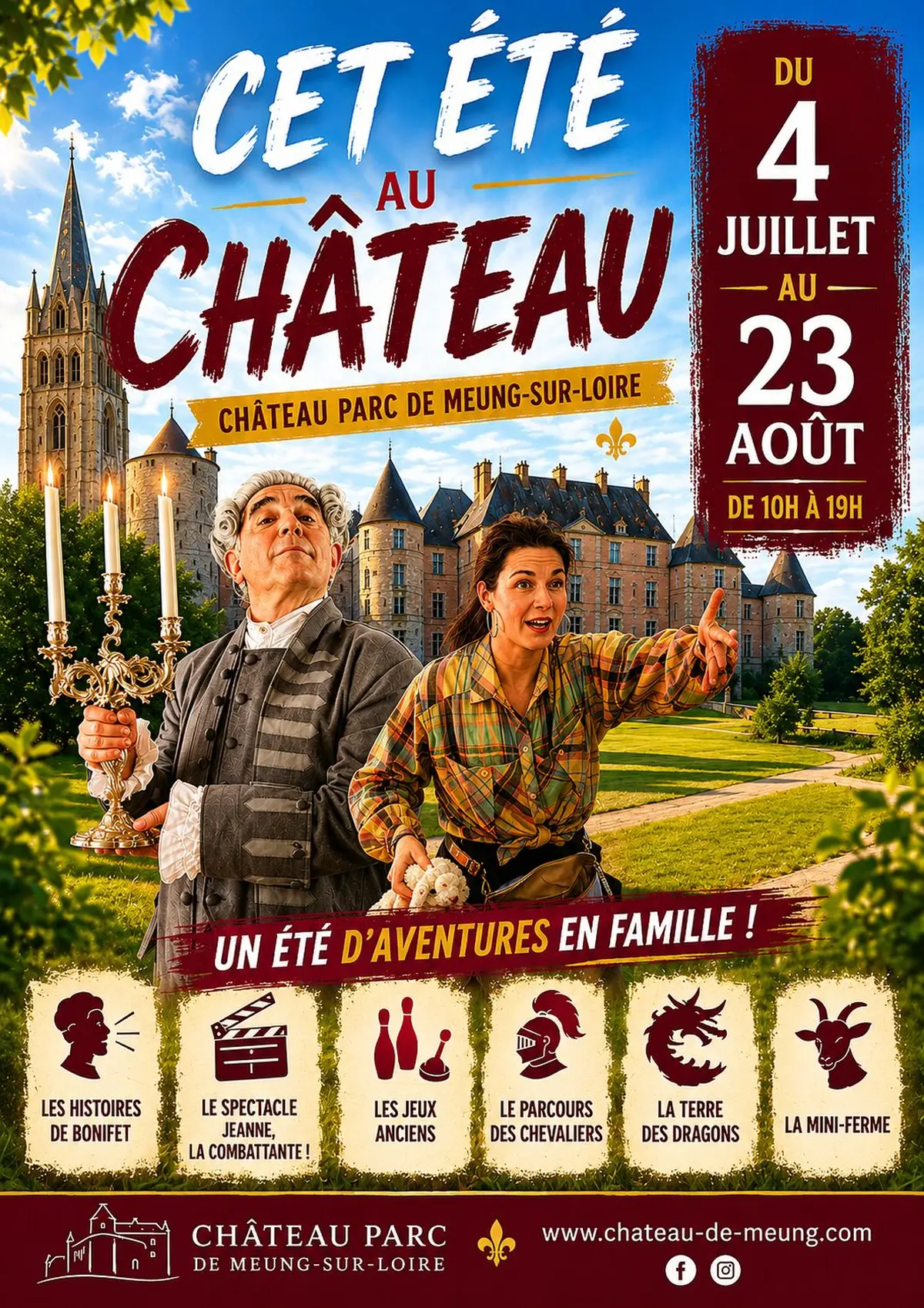 Cet été au Château de Meung !