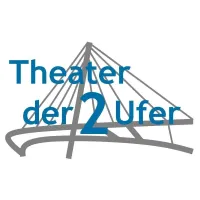  &copy; Theater der 2 Ufer
