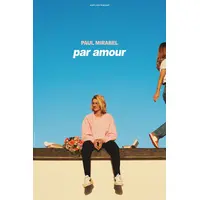 Paul Mirabel Par Amour &copy; DR