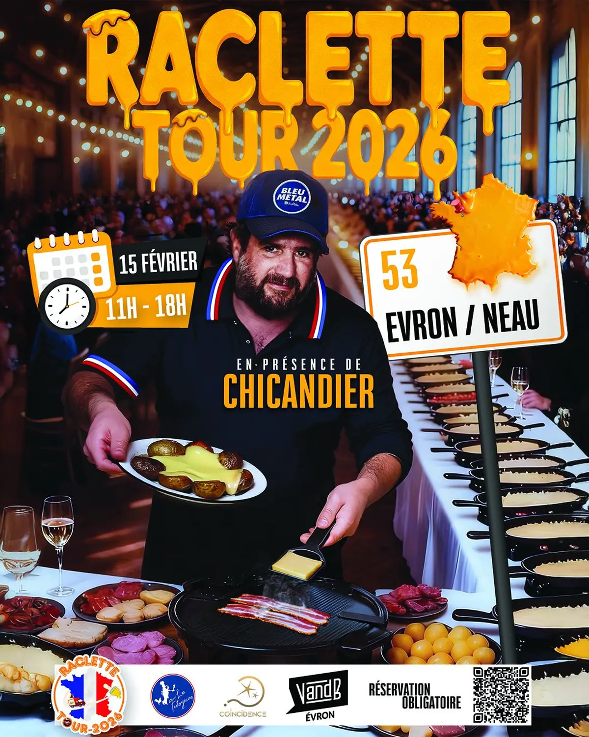Raclette Tour 2026 avec Chicandier / Evron-Neau