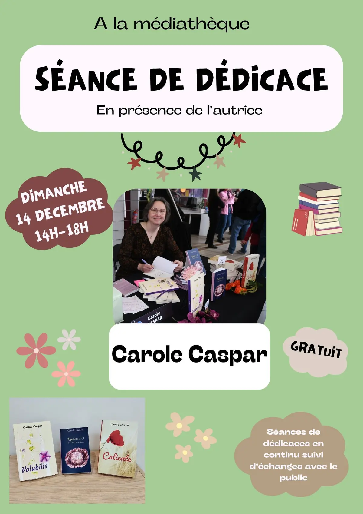Dédicaces et lecture d'extraits de livres de Carole Caspar