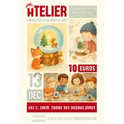 Atelier enfant - Confection d'une boule à neige