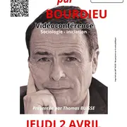 Vidéoconférence Bourdieu par Bourdieu présentée par T. Buisse (sociologie)