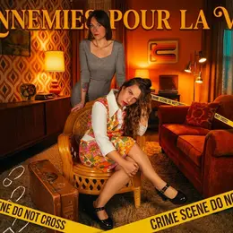 Ennemies pour la vie
