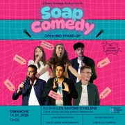 Stand-up Soap#62 par le Golry Comedy Club aux Savons d'Hélène