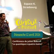 La quantique à quatre mains - Le Curieux Festival 