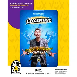 L'Eccentric, de Régis Truchy