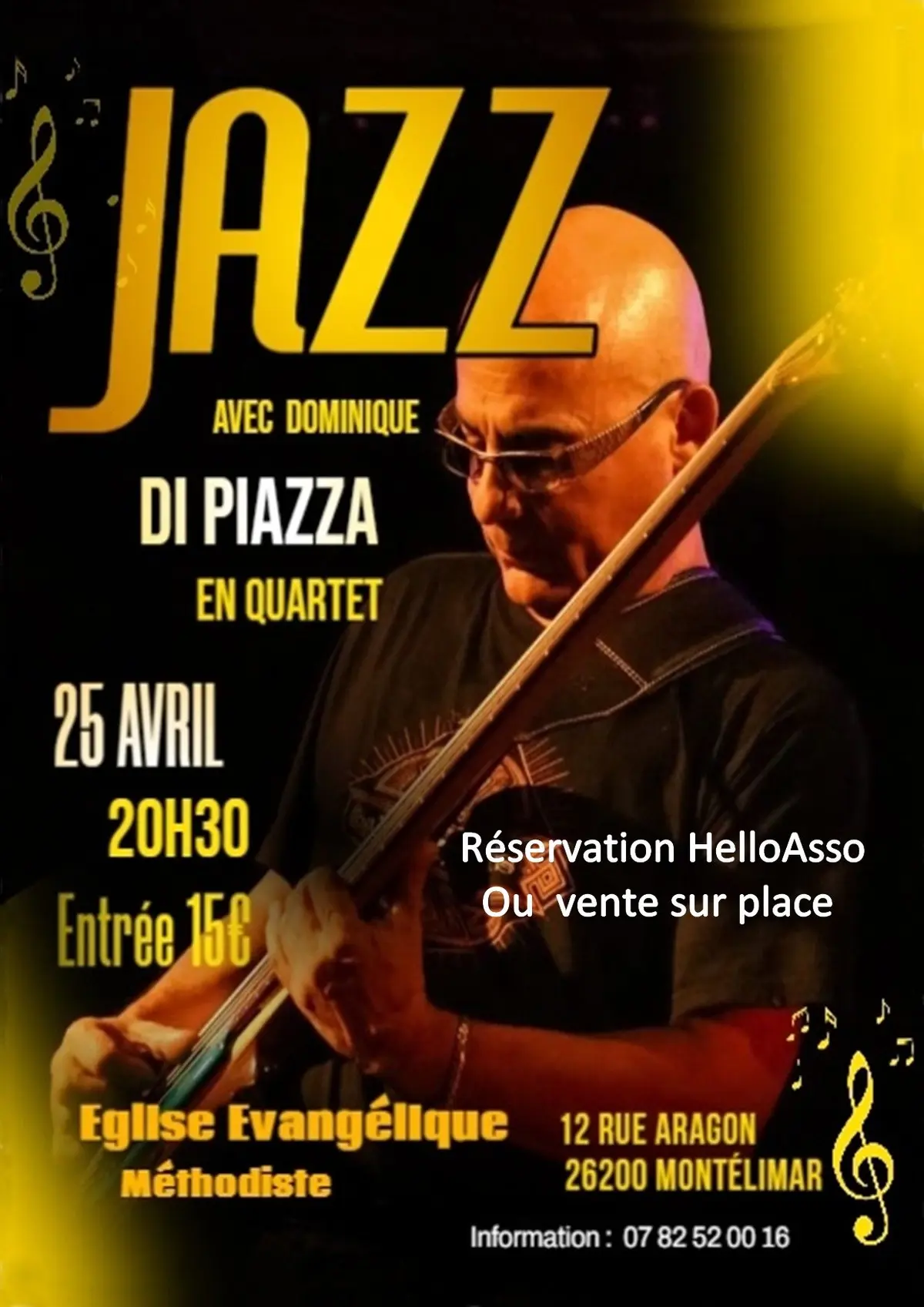 Soirée jazz exceptionnelle avec Dominique Di Piazza en quartet