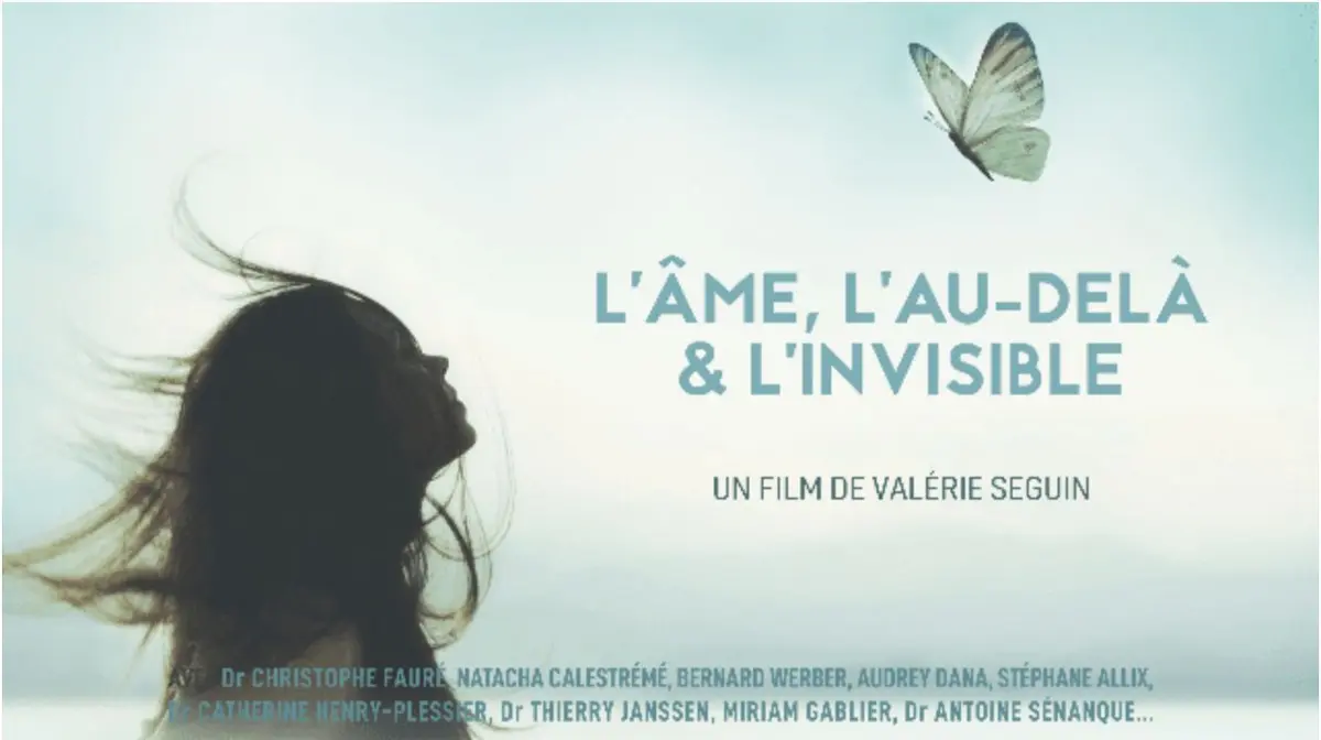 L'Âme, l'Au-delà et l'Invisible - Projection du film