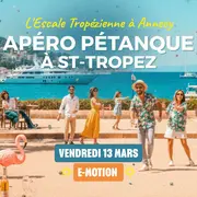 Apéro & Pétanque Tropézienne 